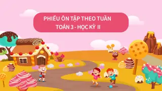 phieu-on-tap-tuan-toan-3-hoc-ky-2