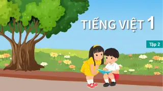 bai-giang-tieng-viet-lop-1-sach-ket-noi-tri-thuc-voi-cuoc-song-tap-2