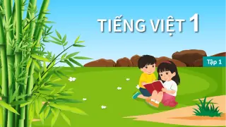 bai-giang-tieng-viet-lop-1-sach-ket-noi-tri-thuc-voi-cuoc-song