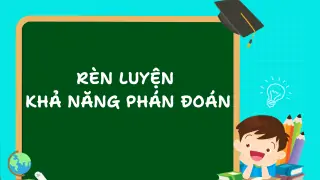 ren-luyen-kha-nang-phan-doan