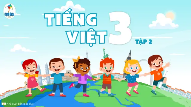 bai-giang-tieng-viet-lop-3-sach-canh-dieu-tap-2