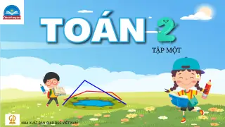 bai-giang-toan-lop-2-sach-chan-troi-sang-tao-tap-1